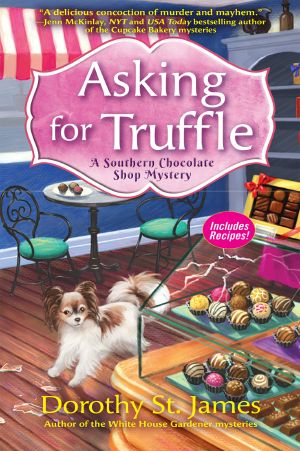 [A Southern Chocolate Shop Mystery 01] • Asking for Truffle · A Southern Chocolate Shop Mystery